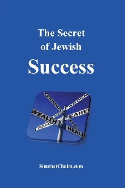 The Secret of Jewish Success by Itzhak Hoki Aboudi