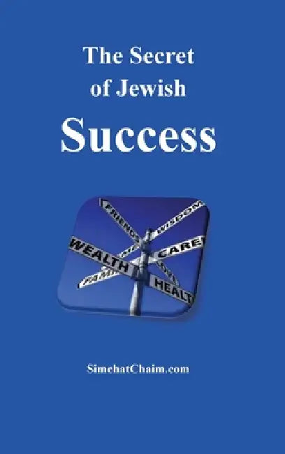 The Secret of Jewish Success by Itzhak Hoki Aboudi
