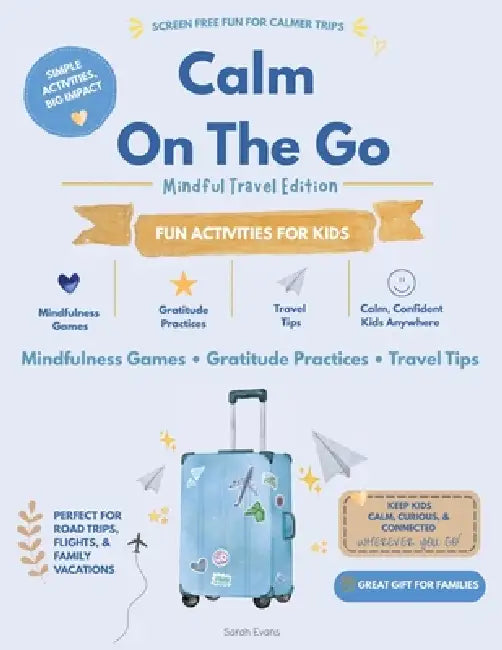 Calm On The Go by Sarah Evans