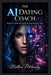The AI Dating Coach: How to Attract Love in the Digital Age by Matthew Petchinsky