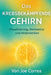 Das krebsbekämpfende Gehirn: Visualisierung, Denkweise und Heilpraktiken by Joe Correa