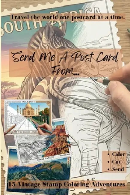Send Me a Postcard From... by Evelyn Espinoza