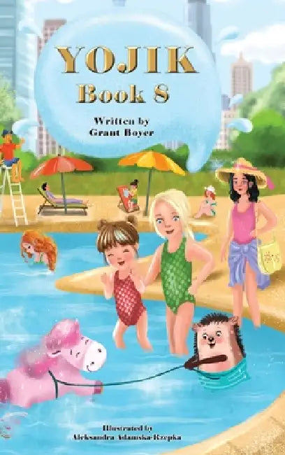 Yojik Book 8 by Grant Boyer, Aleksandra Rzepka, Grant Boyer