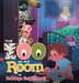 The Zoo In My Room by Robbyn Engelhardt