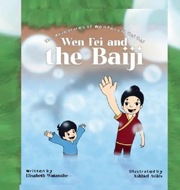 Wen Fei and the Baiji by Elisabeth Watanabe, Ashbiel Avilés