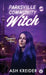 Parksville Community Witch by Ash Kreider