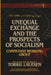 Unequal Exchange and the Prospects of Socialism by Communist Working Group, Arghiri Emmanuel, Torkil Lauesen