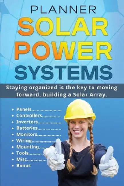Solar Power Systems Planner by Den Collier