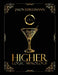Higher Logic Mixology: Elevating Mixology Through Strategy, Logic, and Precision by Jason Ehresmann
