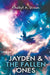 Jayden: The Fallen Ones by Khaliyl A. Dixon