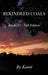 Rekindled Coals: Book: 01 - Full Edition by Jen R. Ivey