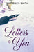 Letters to You by Shundilyn Smith