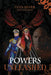 Powers Unleashed by Lynn M. Silver, Kyle Rr Goucher
