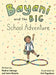 Bayani and the Big School Adventure by Redner Salonga, Irene Batario, Arli Pagaduan