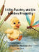 Little Duckling and the Rainbow Dragonfly by Naz Basit