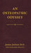 An Osteopathic Odyssey by James Jealous D. O., Jennifer Weiss D. O.