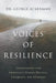 Voices of Resilience: Conversations with Parkinson's Disease Warriors, Caregivers, and Advocates - Book I by George Ackerman