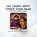 Lily Learns about Cyndi's Super Brain by Cynthya Pagan, Luis Maldonado-Pagan