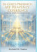 In God's Presence: My Heavenly Experience by Richard M. Eunice