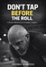 Don't Tap Before the Roll: A Mindset Book for the Everyday Grappler by Pedro Arroyo, Bill Mason