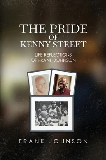 The Pride of Kenny Street by Frank Johnson