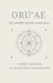 Ōruʼae: Guidebook for Remembering the Divine Spark by Amber Morris, A. I, Divine Spark