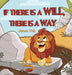 If There Is a Will, There Is a Way by James Vick