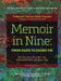MEMOIR IN NINE FROM PARIS TO QUANG TRI_Hoi ky Chin Bai Tho: Hard Cover by Wendy Nicole N. N. Dương Duong