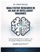 Qualitative Research in an Age of Intelligent Machines: Navigating Qualitative Inquiry with Emerging Intelligent Technologies by Edwin Brown