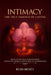Intimacy: The True Essence of Loving by Russ Benèt