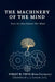 The Machinery of the Mind: How An Idea Enters The Mind by Violet M. Firth, Mark Overman