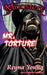 Monsters: Mr. Torture by Reyna Young