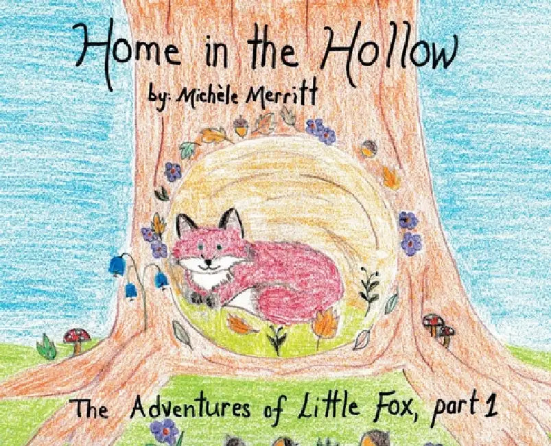 Home in the Hollow by Michele M. Merritt