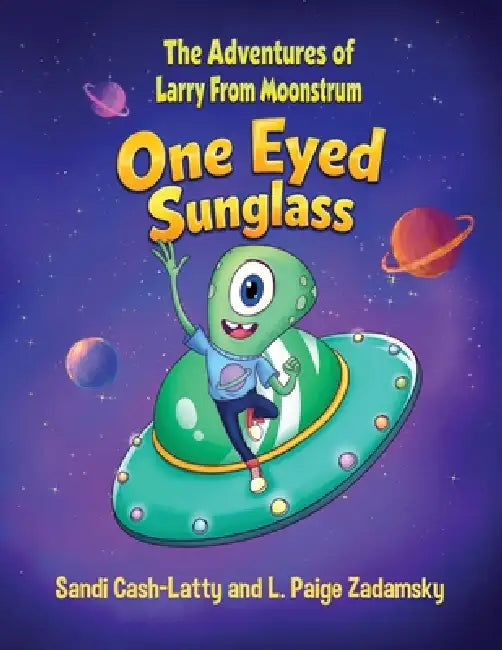 One Eyed Sunglass by Sandi Cash-Latty, L. Paige Zadamsky