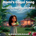 Mami's Coqui Song by Brenda Ortiz McGrath