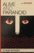 Alive and Paranoid by D. Musa Springer