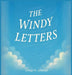 The Windy Letters by George W. Lehmann