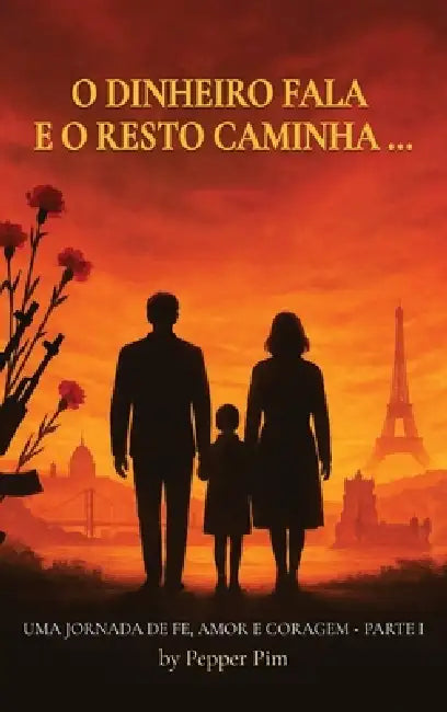 O Dinheiro Fala E O Resto Caminha by Pepper Pim