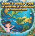 Vinny's World Tour- An Adventure In Imagination by Jackie Wallace