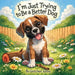 I'm Just Trying to Be a Better Dog by Gretchen Keene