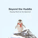 Beyond the Huddle - Staying Warm on the Spectrum by Nakhel