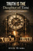 Truth is the Daughter of Time: The Study of Truth by Alric Evans
