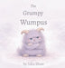The Grumpy Wumpus by Julia Shaw