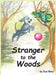 Stranger to the Woods by Sue Navy, Suzanne Pierson