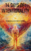 14 Days of Intentionality by Amanda Alley, Darin Pearson, Vilius Kukanauskas