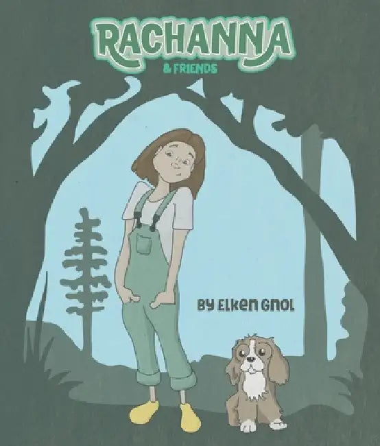 Rachanna & Friends by Elken Gnol, Beth Jerell Long