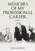 Memoirs of My Professional Career: Part 2 by Greg Seymour