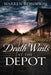 Death Waits at the Depot by Warren Robinson