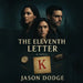 The Eleventh Letter by Jason Dodge