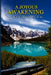 A Joyous Awakening: To The One Great SPIRIT In All by Lokesh 